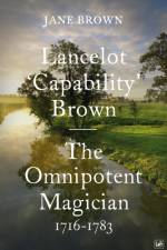 Lancelot 'Capability' Brown af Jane Brown