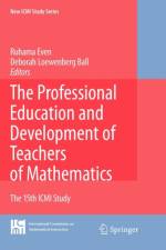 Professional Education and Development of Teachers of Mathematics