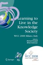 Learning to Live in the Knowledge Society