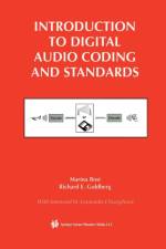 Introduction to Digital Audio Coding and Standards af Marina Bosi