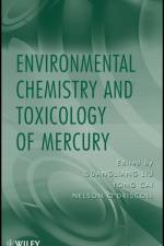 Environmental Chemistry and Toxicology of Mercury af G Liu