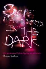 Secret Manoeuvres in the Dark af Eveline Lubbers