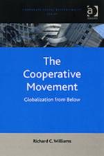 The Cooperative Movement af Richard C. Williams