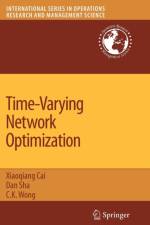Time-Varying Network Optimization af Dan Sha
