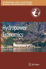 Hydropower Economics af Finn R. Forsund