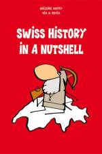Swiss History in a Nutshell af Gregoire Nappey