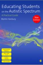 Educating Students on the Autistic Spectrum af Martin Hanbury