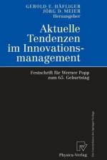 Aktuelle Tendenzen Im Innovationsmanagement
