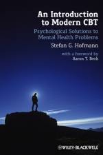 An Introduction to Modern CBT af Stefan G. (Boston University Hofmann