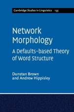Network Morphology af Dunstan (University of York) Brown