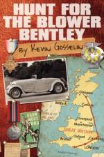 Hunt for the Blower Bentley af Kevin Gosselin