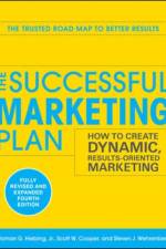 The Successful Marketing Plan: How to Create Dynamic, Results Oriented Marketing af Roman Hiebing