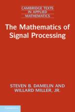 The Mathematics of Signal Processing af Steven B. Damelin