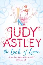 The Look of Love af Judy Astley