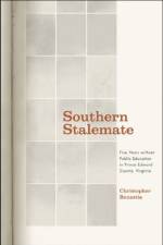 Southern Stalemate af Christopher Bonastia