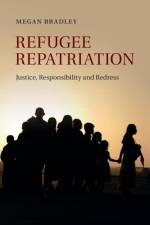 Refugee Repatriation af Megan Bradley