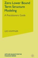 Zero Lower Bound Term Structure Modeling af L. Krippner