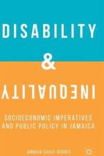 Disability and Inequality af A. Gayle-Geddes
