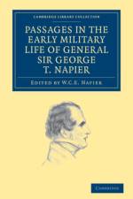 Passages in the Early Military Life of General Sir George T. Napier, K.C.B. af George Thomas Napier