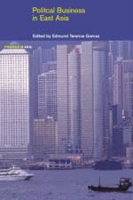 Political Business in East Asia af Edmund Gomez