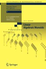 Linear Algebraic Monoids af Lex E. Renner