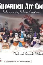 Snowmen Are Cool af Paul Bolinger