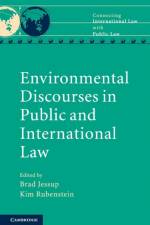 Environmental Discourses in Public and International Law