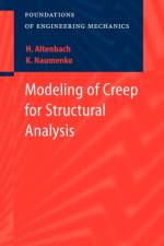 Modeling of Creep for Structural Analysis