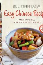 Easy Chinese Recipes af Bee Yinn Low