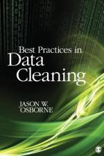 Best Practices in Data Cleaning af Jason W. Osborne