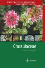 Illustrated Handbook of Succulent Plants: Crassulaceae