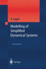 Modelling of Simplified Dynamical Systems af Edward Layer