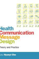 Health Communication Message Design