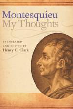 My Thoughts af Charles-Louis de Secondat Montesquieu