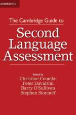 The Cambridge Guide to Second Language Assessment af Christine Coombe