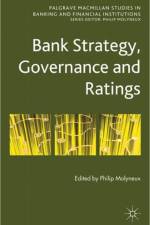 Bank Strategy, Governance and Ratings