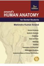 Anand's Human Anatomy for Dental Students, Third Edition af Mahindra Kumar Anand