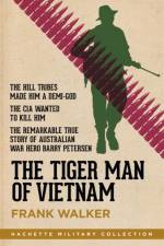 The Tiger Man of Vietnam