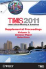 TMS 2011 140th Annual Meeting and Exhibition af Metals