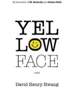 Yellow Face af David Henry Hwang
