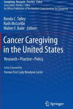 Cancer Caregiving in the United States