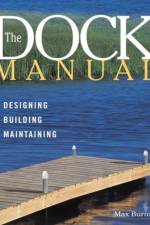 The Dock Manual af Max Burns