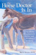 The Horse Doctor Is In af Brent Kelley