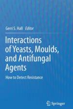 Interactions of Yeasts, Moulds, and Antifungal Agents