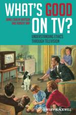 What's Good on TV? af Jamie Carlin (Young Harris College Watson