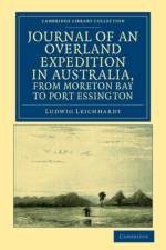 Journal of an Overland Expedition in Australia, from Moreton Bay to Port Essington af Ludwig Leichhardt