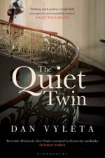 The Quiet Twin af Dan Vyleta