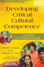 Developing Critical Cultural Competence af Jewell Cooper