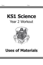 KS1 Science Year 2 Workout: Uses of Materials af CGP Books
