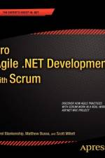 Pro Agile .NET Development with SCRUM af Scott Millett